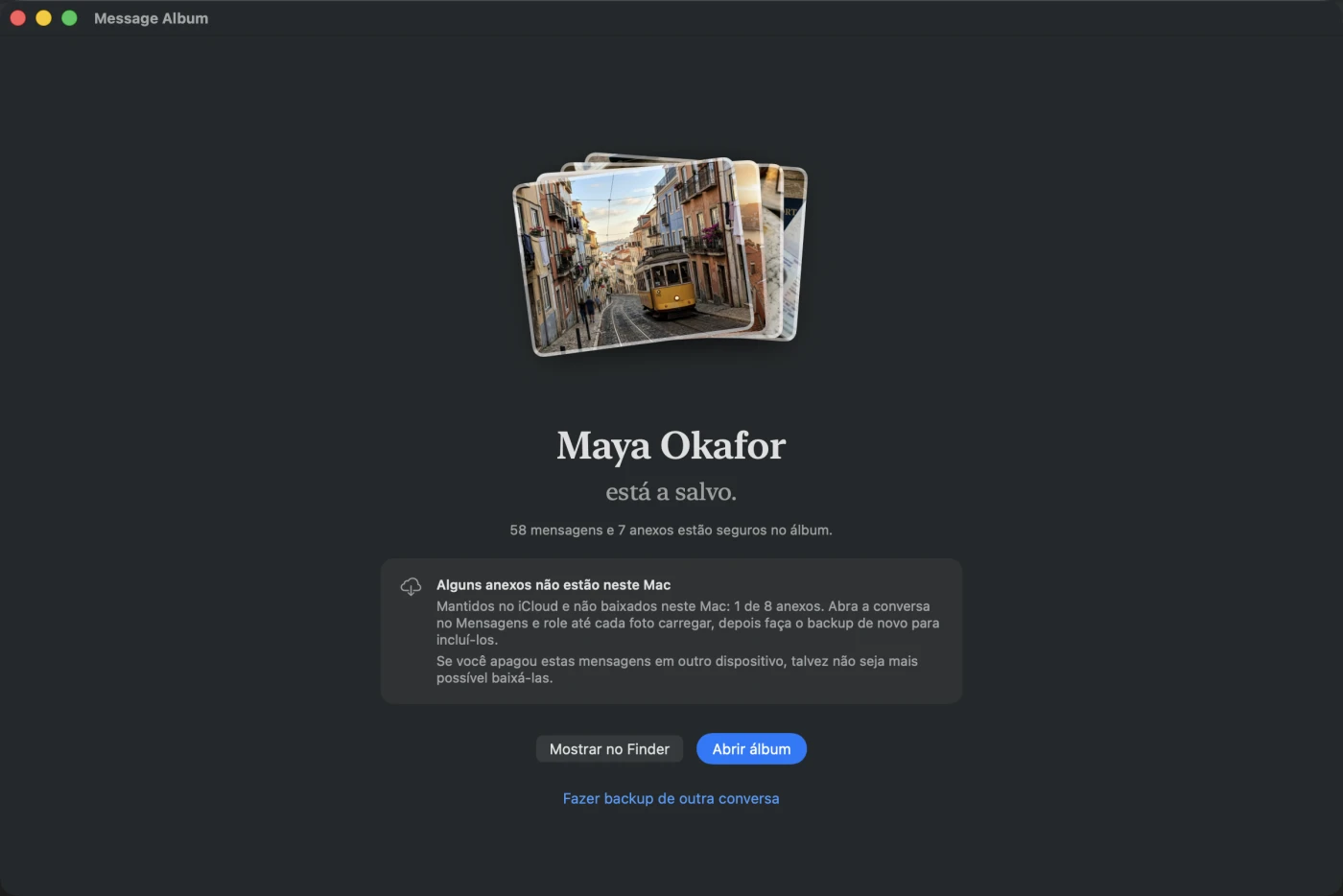 A tela do álbum concluído: as fotos da conversa dispostas como impressões, a confirmação de que a conversa está segura e um aviso de que um de oito anexos continua no iCloud e nunca foi baixado para este Mac.