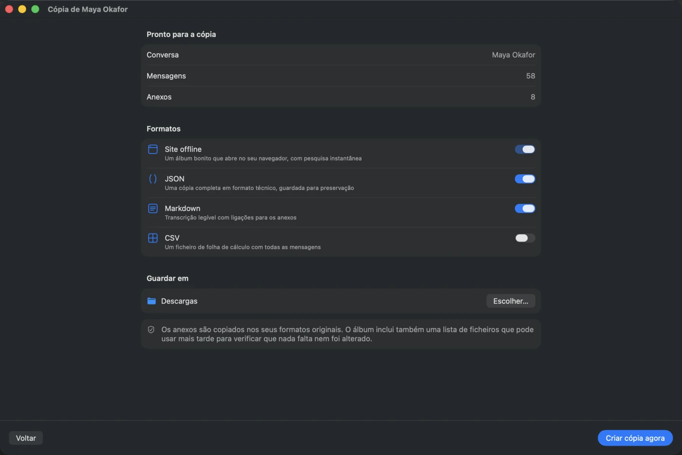 O ecrã de configuração da cópia com o que será gravado: um site offline com pesquisa instantânea, JSON, Markdown e um CSV opcional, a pasta de destino e uma nota de que os anexos são copiados nos seus formatos originais.